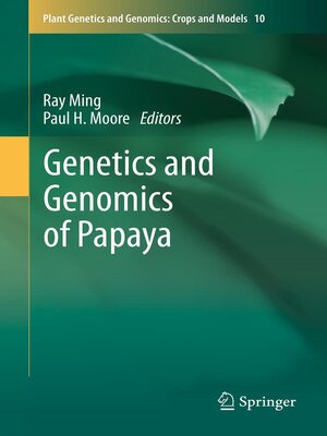 cover image of Genetics and Genomics of Papaya